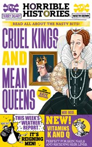 HORRIBLE HISTORIES: CRUEL KINGS AND MEAN QUEENS (NEWSPAPER)
