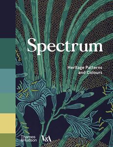SPECTRUM: HERITAGE PATTERNS AND COLOURS (PB)