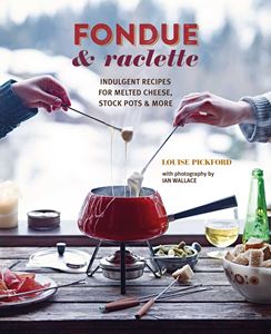 FONDUE AND RACLETTE (HB)