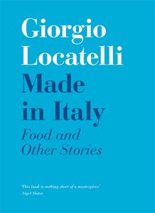 MADE IN ITALY: FOOD AND STORIES (HB)