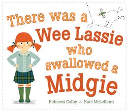 THERE WAS A WEE LASSIE WHO SWALLOWED A MIDGIE (PB)