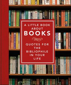 LITTLE BOOK ABOUT BOOKS (ORANGE HIPPO) (HB)