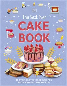 BEST EVER CAKE BOOK (HB)
