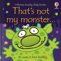 THATS NOT MY MONSTER (TOUCHY FEELY) (BOARD) (NEW)