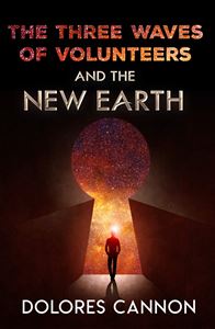 THREE WAVES OF VOLUNTEERS AND THE NEW EARTH (OZARK)