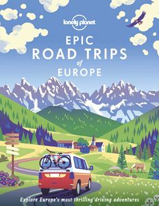 EPIC ROAD TRIPS OF EUROPE