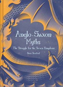 ANGLO SAXON MYTHS (HB)