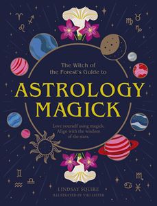 ASTROLOGY MAGICK (LEAPING HARE PRESS) (PB)