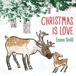 CHRISTMAS IS LOVE (EMMA DODD) (BOARD)
