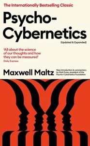 PSYCHO CYBERNETICS (UPDATED AND EXPANDED)