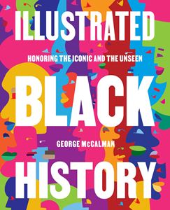 ILLUSTRATED BLACK HISTORY (HB)