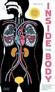INSIDE THE BODY (LIFT THE FLAP) (HB)
