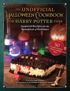 UNOFFICIAL HALLOWEEN COOKBOOK FOR HARRY POTTER FANS