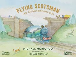 FLYING SCOTSMAN AND THE BEST BIRTHDAY EVER (HB)