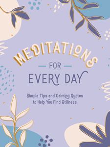 MEDITATIONS FOR EVERY DAY (HB)