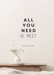 ALL YOU NEED IS REST (HB)
