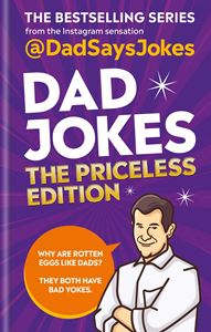 DAD JOKES: THE PRICELESS EDITION (HB)