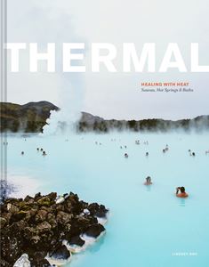 THERMAL: HEALING WITH HEAT (HB)