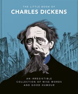 LITTLE BOOK OF CHARLES DICKENS (ORANGE HIPPO) (HB)