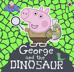 PEPPA PIG: GEORGE AND THE DINOSAUR (PB)