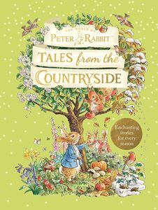 PETER RABBIT: TALES FROM THE COUNTRYSIDE (HB)