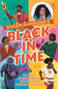 BLACK IN TIME: AWESOME BLACK BRITONS