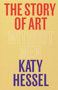 STORY OF ART WITHOUT MEN (HB)