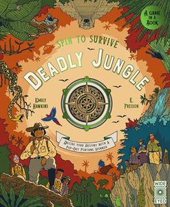 DEADLY JUNGLE (SPIN TO SURVIVE) (WIDE EYED) (HB)