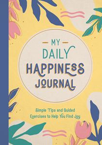 HAPPINESS FOR EVERY DAY JOURNAL (PB)
