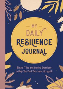 RESILIENCE FOR EVERY DAY JOURNAL (PB)