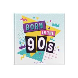 BORN IN THE 90S (FROM YOU TO ME) (HB)