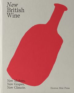 NEW BRITISH WINE (HOXTON MINI PRESS)