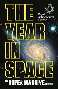 YEAR IN SPACE (ROYAL ASTRONOMICAL SOCIETY) (HB)