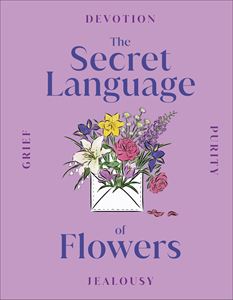 SECRET LANGUAGE OF FLOWERS (DK) (HB)
