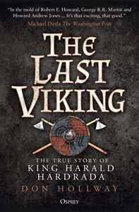 LAST VIKING: THE TRUE STORY OF KING HARALD HARDRADA (PB)