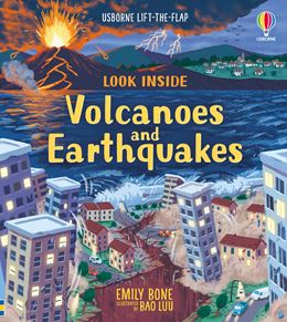 LOOK INSIDE VOLCANOES AND EARTHQUAKES (LIFT THE FLAP) (BOARD