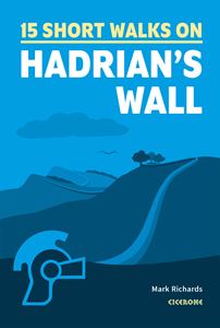 15 SHORT WALKS ON HADRIANS WALL (PB)