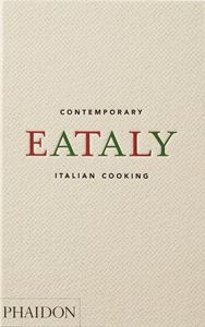 EATALY: CONTEMPORARY ITALIAN COOKING (HB)
