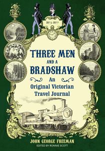THREE MEN AND A BRADSHAW (HB)