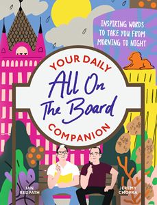 ALL ON THE BOARD: YOUR DAILY COMPANION (HB)
