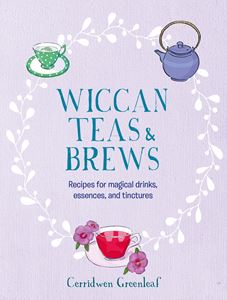 WICCAN TEAS AND BREWS (HB)