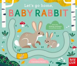 LETS GO HOME BABY RABBIT (BOARD)