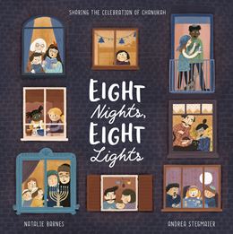 EIGHT NIGHTS EIGHT LIGHTS (HB)