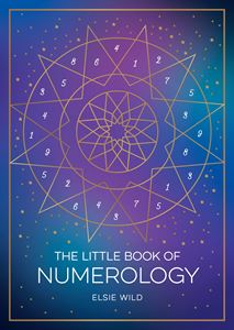 LITTLE BOOK OF NUMEROLOGY: A BEGINNERS GUIDE (PB)