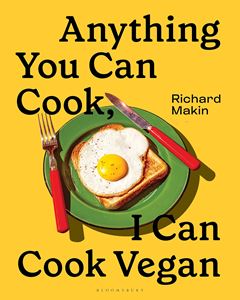 ANYTHING YOU CAN COOK I CAN COOK VEGAN (HB)