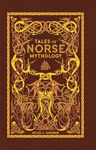 TALES OF NORSE MYTHOLOGY (LEATHERBOUND) (HB)