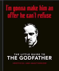 LITTLE GUIDE TO THE GODFATHER (ORANGE HIPPO) (HB)