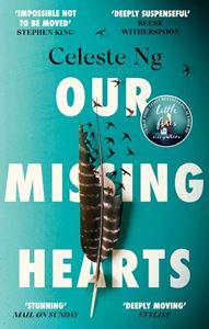 OUR MISSING HEARTS (PB)