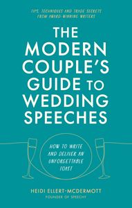 MODERN COUPLES GUIDE TO WEDDING SPEECHES (PB)