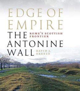 EDGE OF EMPIRE: THE ANTONINE WALL (ORIGIN)